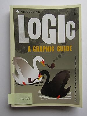 Introducing Logic: A Graphic Guide