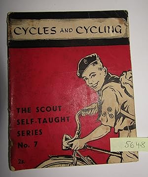 Seller image for Cycles and Cycling (The Scout Self Taught Books No 7) for sale by Waimakariri Books and Prints Limited