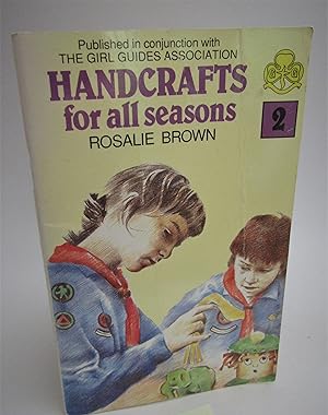 Seller image for Handicrafts for all seasons - volume 2 for sale by Waimakariri Books and Prints Limited