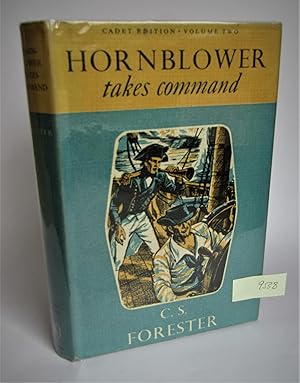 Hornblower takes command (Cadet edition, volume two)