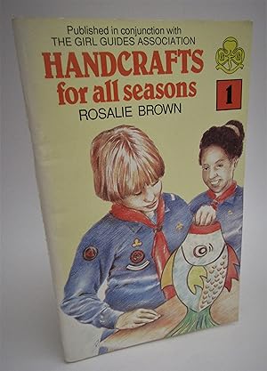 Seller image for Handicrafts for all seasons - volume 1 for sale by Waimakariri Books and Prints Limited
