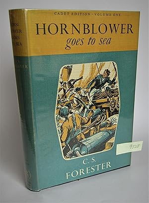 Hornblower goes to Sea (Cadet edition, volume one)