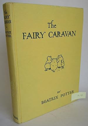 Bild des Verkufers fr The Fairy Caravan zum Verkauf von Waimakariri Books and Prints Limited