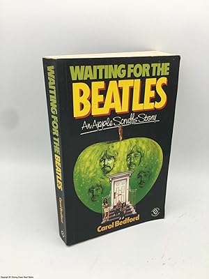 Immagine del venditore per Waiting for the Beatles: An Apple Scruff's Story venduto da 84 Charing Cross Road Books, IOBA