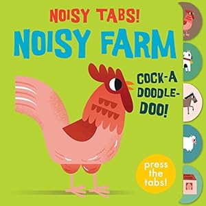 Bild des Verkufers fr Noisy Tabs!: Noisy Farm zum Verkauf von WeBuyBooks