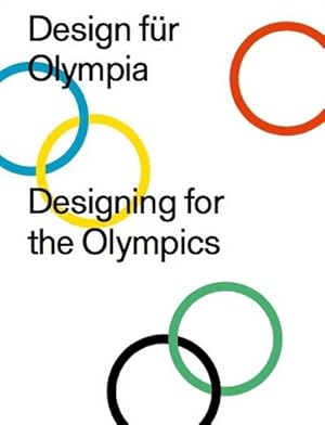 Immagine del venditore per Design fr Olympia / Designing for the Olympics 50 Jahre Olympische Spiele 1972 : Ausst. Kat. Pinakothek der Moderne, Mnchen 2022 venduto da AHA-BUCH GmbH