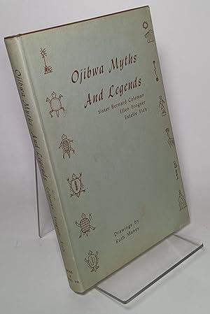 Bild des Verkufers fr Ojibwa Myths and Legends zum Verkauf von COLLINS BOOKS
