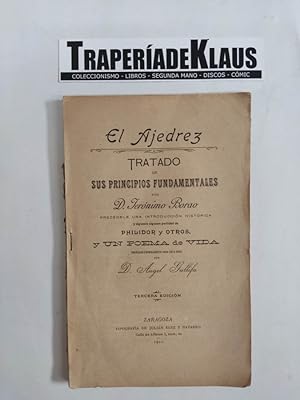 Imagen del vendedor de AO 1901. El Ajedrez. Tratado de sus principios fundamentales. -tdk31 a la venta por TraperaDeKlaus