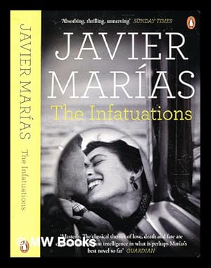 Immagine del venditore per The infatuations / by Javier Maras; Margaret Jull Costa venduto da MW Books Ltd.