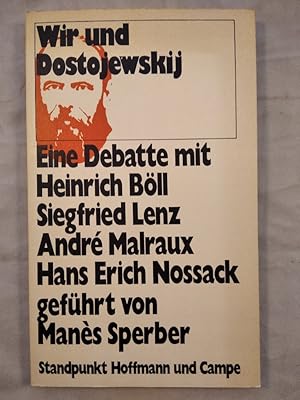 Wir und Dostojewskij.