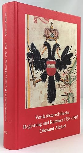 Seller image for Vordersterreichische Regierung und Kammer 1753 - 1805. Oberamt Altdorf. for sale by Antiquariat Heiner Henke