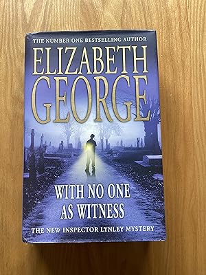 Seller image for With No One as Witness: An Inspector Lynley Novel: 11 for sale by Paperworks