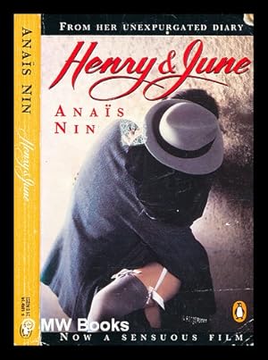 Seller image for Henry and June / from the unexpurgated diary of Anais Nin for sale by MW Books Ltd.