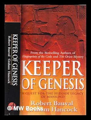 Imagen del vendedor de Keeper of genesis: a quest for the hidden legacy of mankind / Robert Bauval, Graham Hancock a la venta por MW Books Ltd.