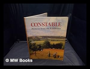 Seller image for Constable : pictures from the exhibition / Leslie Parris and Ian Fleming-Williams for sale by MW Books Ltd.