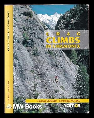 Image du vendeur pour Crag Climbs in Chamonix mis en vente par MW Books Ltd.