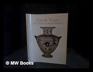 Seller image for Greek vases in the J. Paul Getty Museum for sale by MW Books Ltd.
