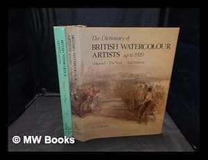 Seller image for The dictionary of British watercolour artists up to 1920. Vol.1, The text / H.L. Mallalieu ; The dictionary of British watercolour artists up to 1920, Vol. 2, The plates / H.L. Mallalieu [2 volumes] for sale by MW Books Ltd.