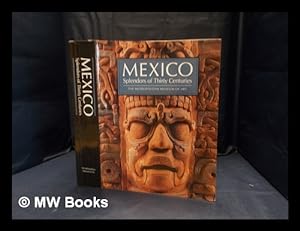 Bild des Verkufers fr Mexico : splendors of thirty centuries zum Verkauf von MW Books Ltd.