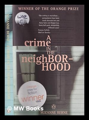 Seller image for A crime in the neighbourhood : a novel for sale by MW Books Ltd.