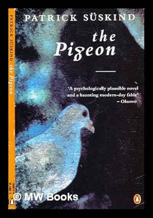 Seller image for The Pigeon / by Patrick Sskind for sale by MW Books Ltd.