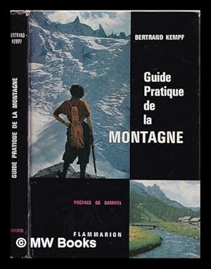 Imagen del vendedor de Guide pratique de la montagne a la venta por MW Books Ltd.