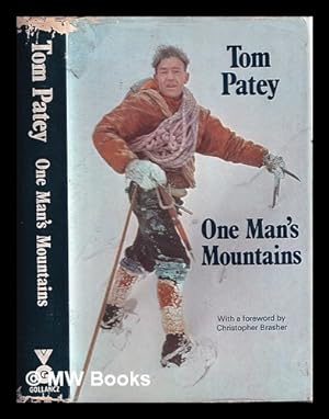 Imagen del vendedor de One man's mountains : essays and verses a la venta por MW Books Ltd.