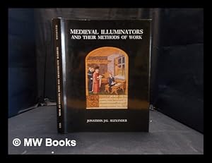 Immagine del venditore per Medieval illuminators and their methods of work venduto da MW Books Ltd.