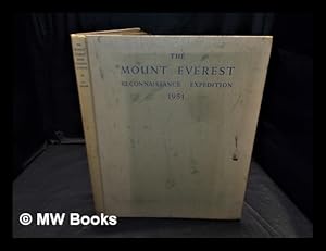 Imagen del vendedor de The Mount Everest reconnaissance expedition 1951 / Eric Shipton (on behalf of the Joint Himalayan Committee of the Royal Geographical Society and The Alpine Club) a la venta por MW Books Ltd.