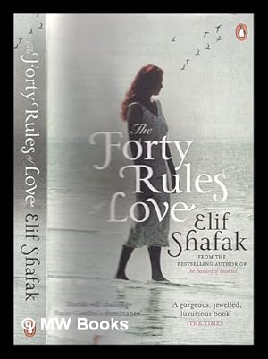 Seller image for The Forty Rules of Love for sale by MW Books Ltd.