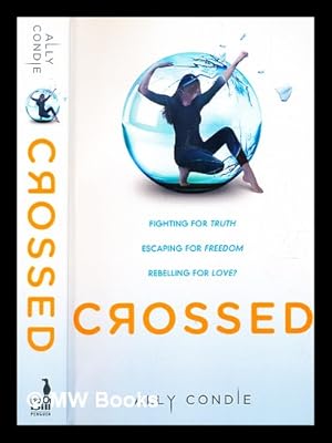 Imagen del vendedor de Crossed / by Ally Condie a la venta por MW Books Ltd.