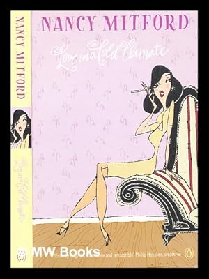 Seller image for Love in a cold climate / Nancy Mitford ; introduction by Alan Cumming for sale by MW Books Ltd.