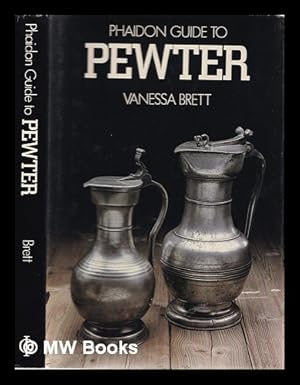 Imagen del vendedor de Phaidon guide to pewter a la venta por MW Books Ltd.