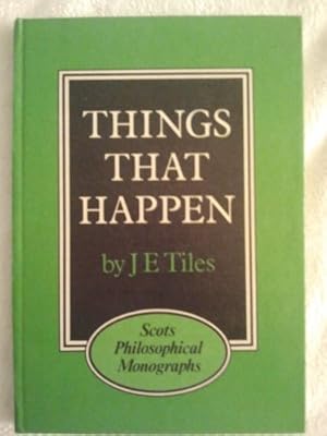 Seller image for Things That Happen (Scots Philosophy Monograph) for sale by WeBuyBooks