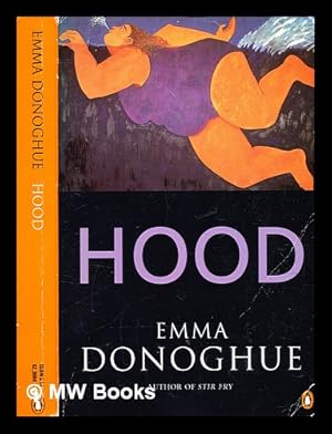 Imagen del vendedor de Hood / Emma Donoghue a la venta por MW Books Ltd.