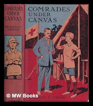 Seller image for Comrades under canvas: a story of Boys' Brigade life for sale by MW Books Ltd.
