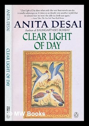 Bild des Verkufers fr Clear light of day / Anita Desai zum Verkauf von MW Books Ltd.