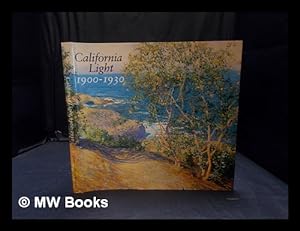 Seller image for California light, 1900-1930 for sale by MW Books Ltd.