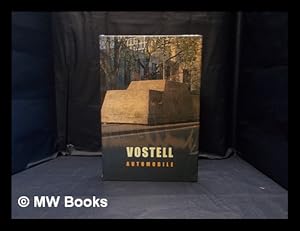 Seller image for Vostell : Automobile for sale by MW Books Ltd.