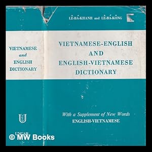 Bild des Verkufers fr Vietnamese-English and English-Vietnamese dictionary / L-B-Khanh and [L-B-Kng] zum Verkauf von MW Books Ltd.