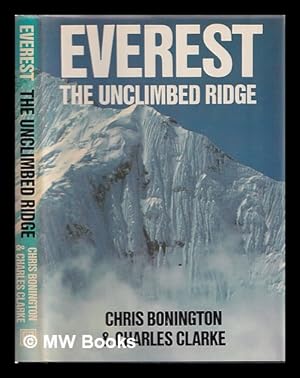 Seller image for Everest, the unclimbed ridge for sale by MW Books Ltd.