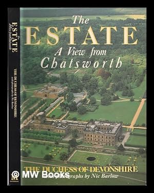 Seller image for The estate : a view from Chatsworth for sale by MW Books Ltd.