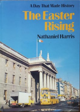 Imagen del vendedor de The Easter Rising - A Day That Made History Series a la venta por Rathmines Books