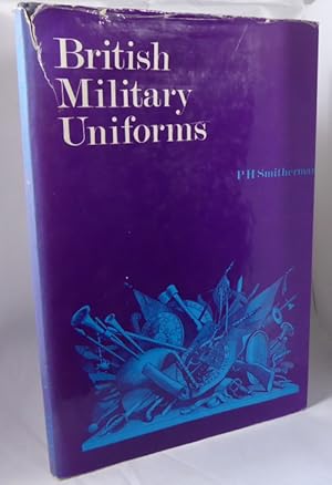 Seller image for British Military Uniforms a Selection for sale by Horsham Rare Books