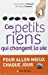 Seller image for Ces petits riens qui changent la vie [FRENCH LANGUAGE - Soft Cover ] for sale by booksXpress