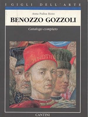 Bild des Verkufers fr Benozzo Gozzoli. Catalogo completo dei dipinti. zum Verkauf von La Librera, Iberoamerikan. Buchhandlung