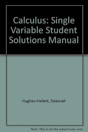 Bild des Verkufers fr Single Variable Student Solutions Manual (Calculus) zum Verkauf von WeBuyBooks