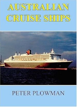 Seller image for Australian Cruise Ships for sale by WeBuyBooks