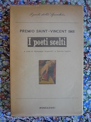Premio Saint-Vincent 1948. I poeti scelti a cura di Giuseppe Ungaretti e Davide Lajolo.