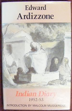 Seller image for Indian Diary 1952-53 for sale by HAUNTED BOOKSHOP P.B.F.A.